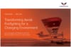 TRANSFORMING AERIAL FIREFIGHTING FOR A CHANGING ENVIRONMENT