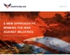 A NEW APPROACH TO WINNING THE WAR AGAINST WILDFIRE